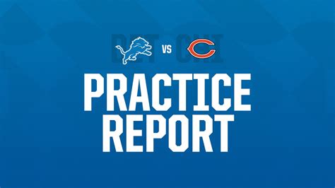 Chicago Bears vs Detroit Lions Week 17 practice report: Wednesday, December 28