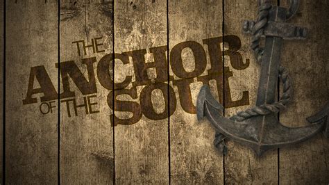 The Anchor of the Soul – Southwest Church of Christ