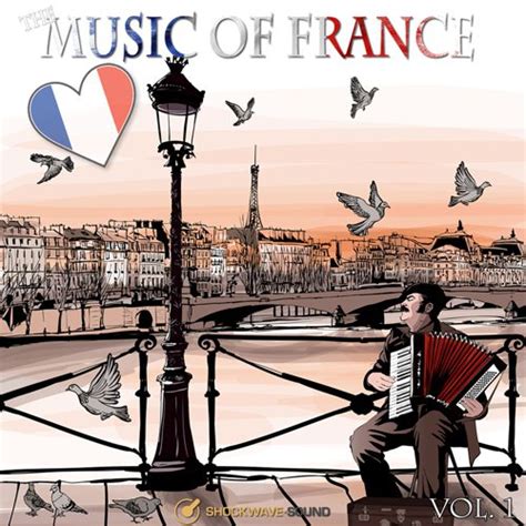 The Music of France, Vol. 1 - Stock Music collection - Shockwave-Sound.com