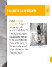 Business Salutation Etiquettes.pptx - Business Salutation Etiquette When you are writing a ...