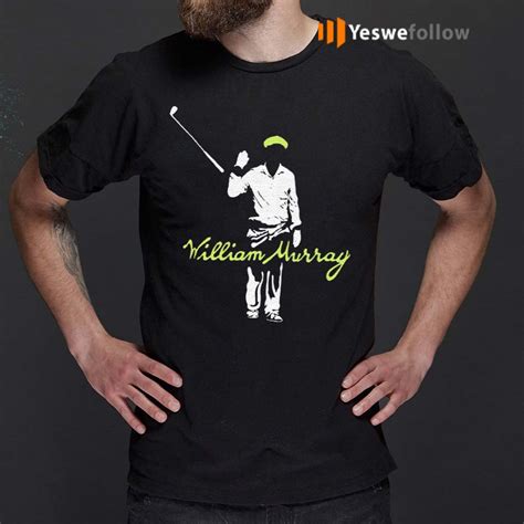 Bill Murray Golf T Shirt - Yeswefollow