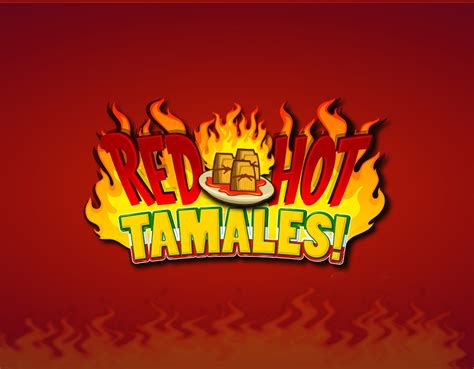 Red Hot Tamales Slot - Everything You Need to Know