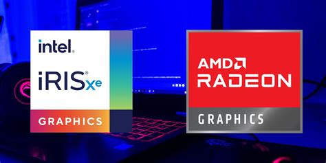 AMD Radeon iGPU vs. Intel Iris Xe: What's the Best Integrated Graphics?