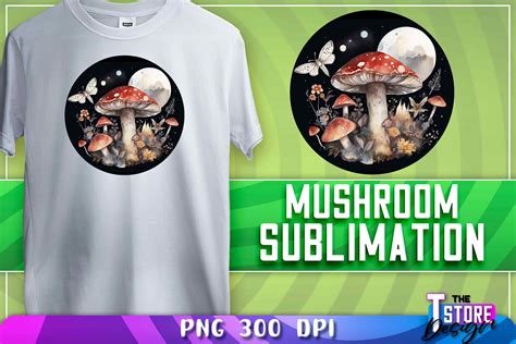 Mushroom Sublimation | T-Shirt Design Graphic by The T Store Design ...