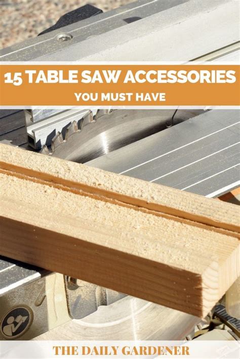 15 Table Saw Accessories You Must Have