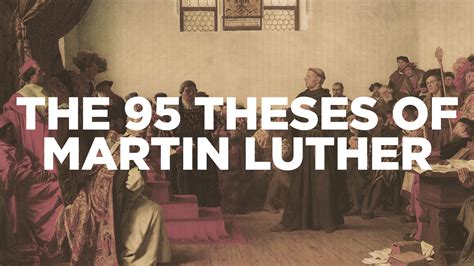 The 95 Theses of Martin Luther - Jacob Abshire