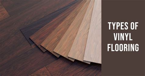 Types Of Vinyl Flooring In 2024 - Vinyl Flooring Direct Blog