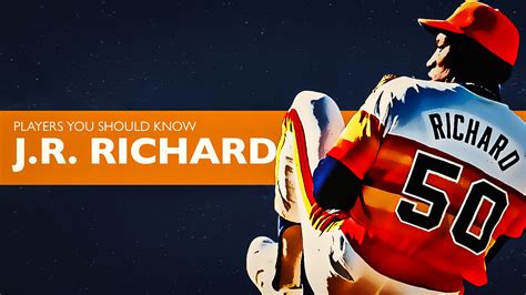 J.R. Richard: A Player You Should Know | Pitcher List