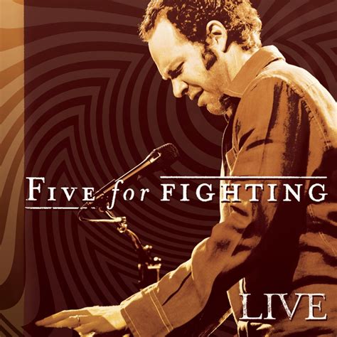 Music – Five For Fighting