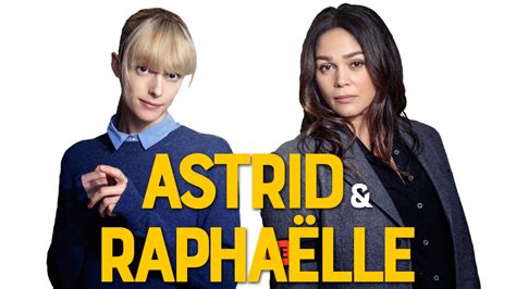 Astrid and Raphaëlle | TV fanart | fanart.tv