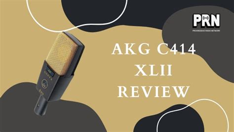 AKG C414 XLII Review: Your Next Microphone Upgrade?