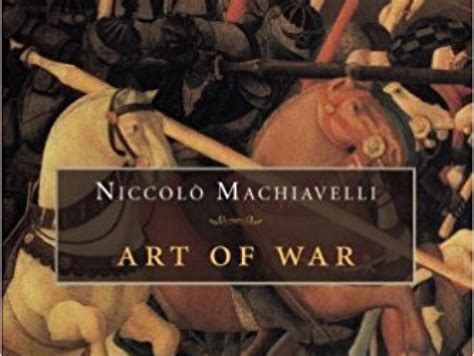 The Art Of War, By Niccolò Machiavelli | Hoover Institution The Art Of War, By Niccolò Machiavelli