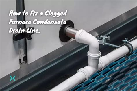 How to Fix a Clogged Furnace Condensate Drain Line. | Phyxter Home Services