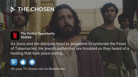 Watch The Chosen season 2 episode 4 streaming