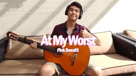 Pink Sweat$ - At My Worst (Cover) - YouTube