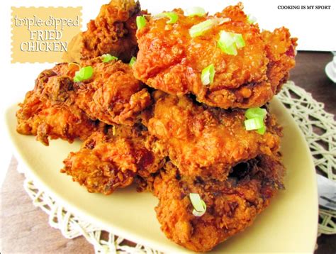 Triple Dipped Fried Chicken | Cooking Is My Sport