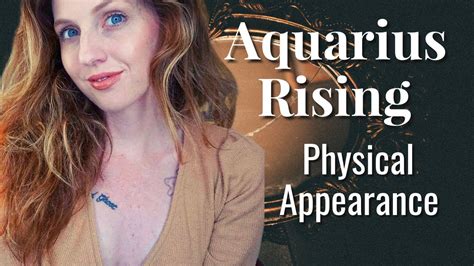 AQUARIUS RISING/ASCENDANT | Your Physical Appearance & Attractiveness (2020) | Hannah’s ...