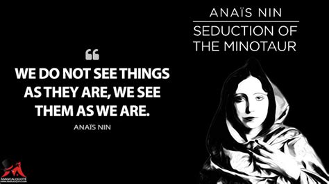 46 Perceptive Anaïs Nin Quotes - MagicalQuote