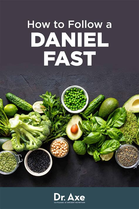 What Is the Daniel Fast? Foods, Benefits, Recipes - Dr. Axe