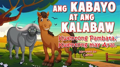 ANG KABAYO AT ANG KALABAW | KWENTONG PAMBATA, KWENTONG MAY-ARAL - YouTube