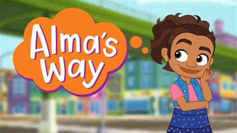 About Alma's Way | PBS KIDS Shows | PBS KIDS for Parents