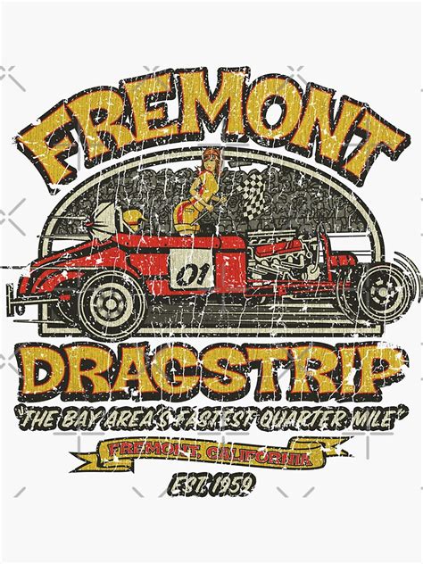 "Fremont Dragstrip 1959" Sticker for Sale by AstroZombie6669 | Redbubble