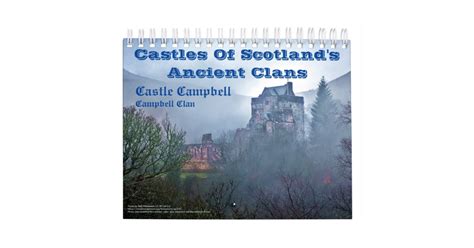 Castles Of Scotland's Ancient Clans Photo Calendar | Zazzle