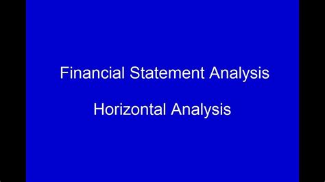 Horizontal Analysis, Video 1 - YouTube