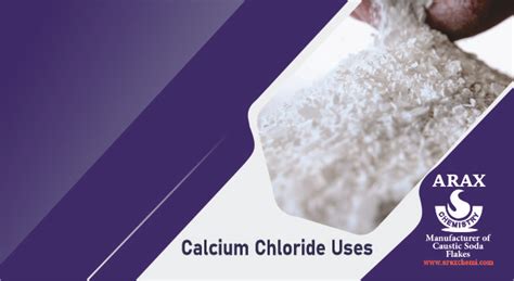 Uses of Calcium Chloride in different industries-Arax Chemistry