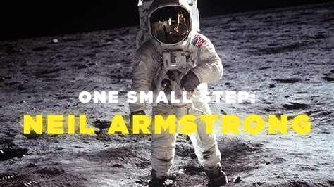 Neil Armstrong: One Small Step