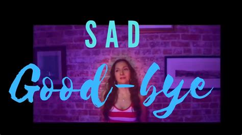 Sad Goodbye - Breakup songs 2020 for Sad People - YouTube