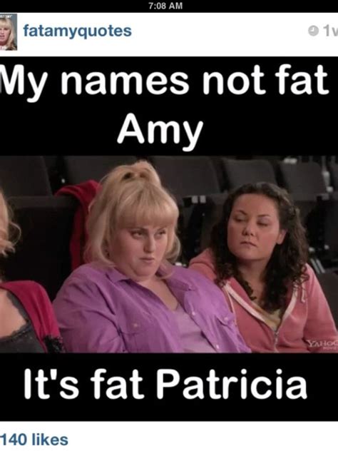 Fat Amy Quotes - ShortQuotes.cc