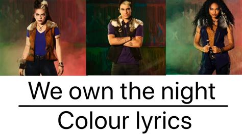 | We own the night | Colour lyrics | Zombies 2 | - YouTube Music