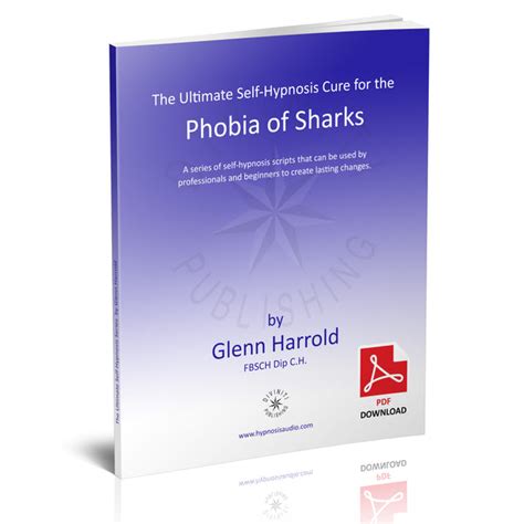 Overcome the Fear of Sharks (selachophobia) - The Ultimate Self-Hypnosis Cure. – Diviniti Publishing