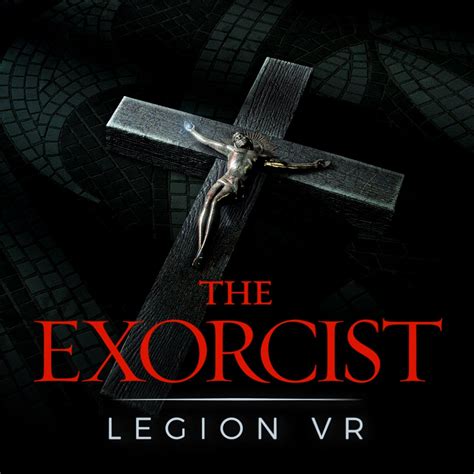 The Exorcist: Legion VR