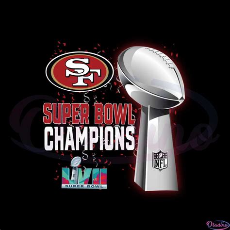 San Francisco 49ers Super Bowl Lvii 2023 Champions Png