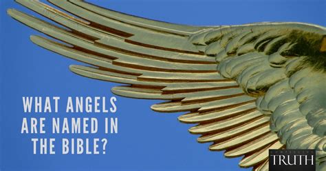 What angels are named in the Bible?