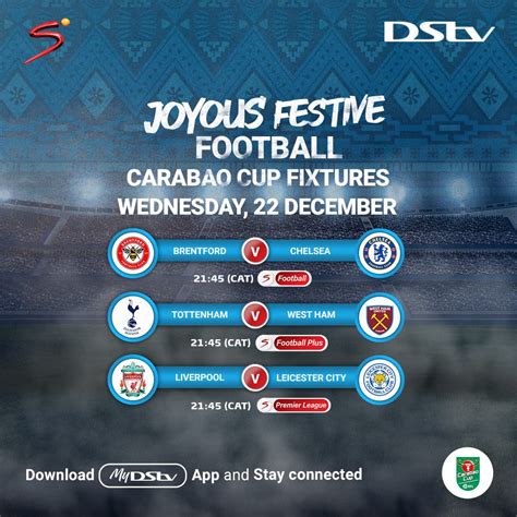 Carabao Cup Quarter Finals To Air Live On DStv This Week