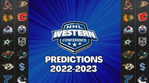 NHL Western Conference Predictions 2022-2023 Season - YouTube