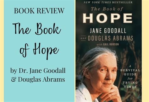 A Book Review of The Book of Hope by Dr. Jane Goodall - The Way it ...