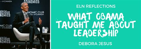 ELN Reflections: What Obama Taught Me About Leadership - The ...