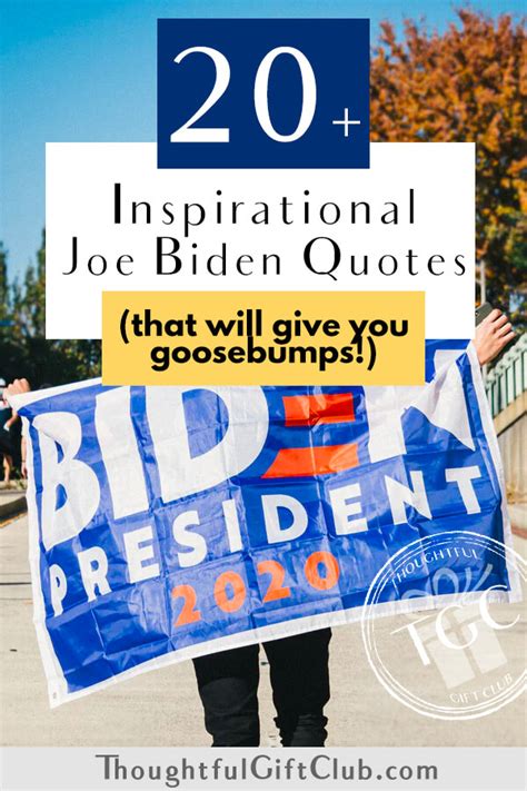 The 20+ Best Joe Biden Quotes (that Will Restore Your Faith in Humanity!)