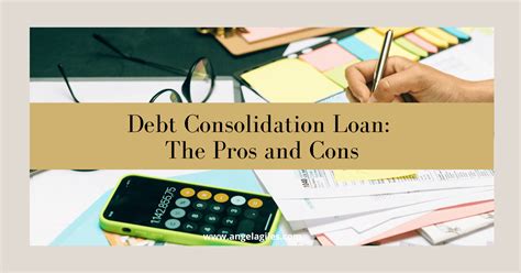 Debt Consolidation Loan: The Pros and Cons - Angela Giles