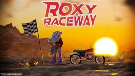 Roxy Raceway Poster by TheUnbearable101 on DeviantArt