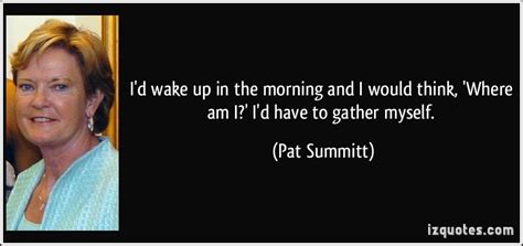 Pat Summitt Quotes Inspirational. QuotesGram