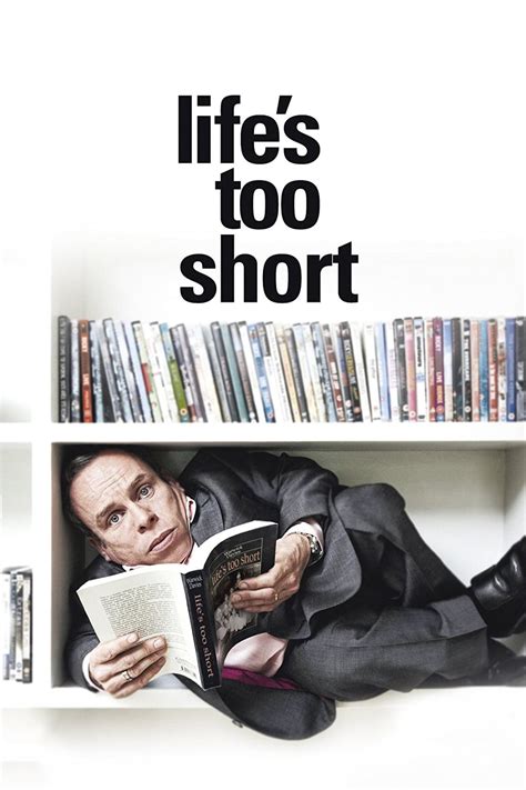 Life's Too Short (TV Series 2011-2011) - Posters — The Movie Database ...