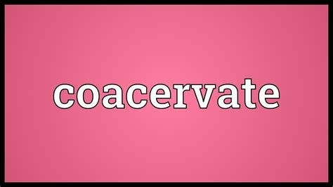 Coacervate Meaning - YouTube