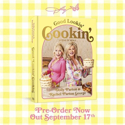 Dolly Parton Announces She's Releasing a New Cookbook This Fall - Let's Eat Cake