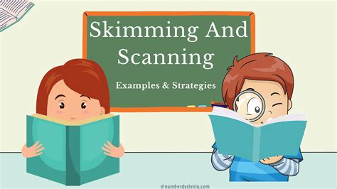 Skimming And Scanning: Examples & Effective Strategies - Number Dyslexia