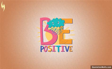 Positive -Thinking Wallpapers on WallpaperDog